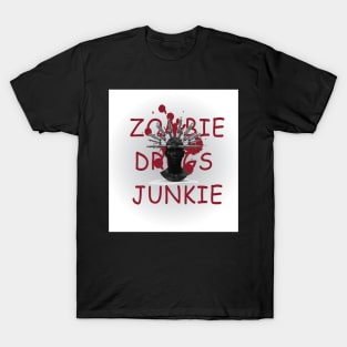 ZOMBIE DRUGS T-Shirt